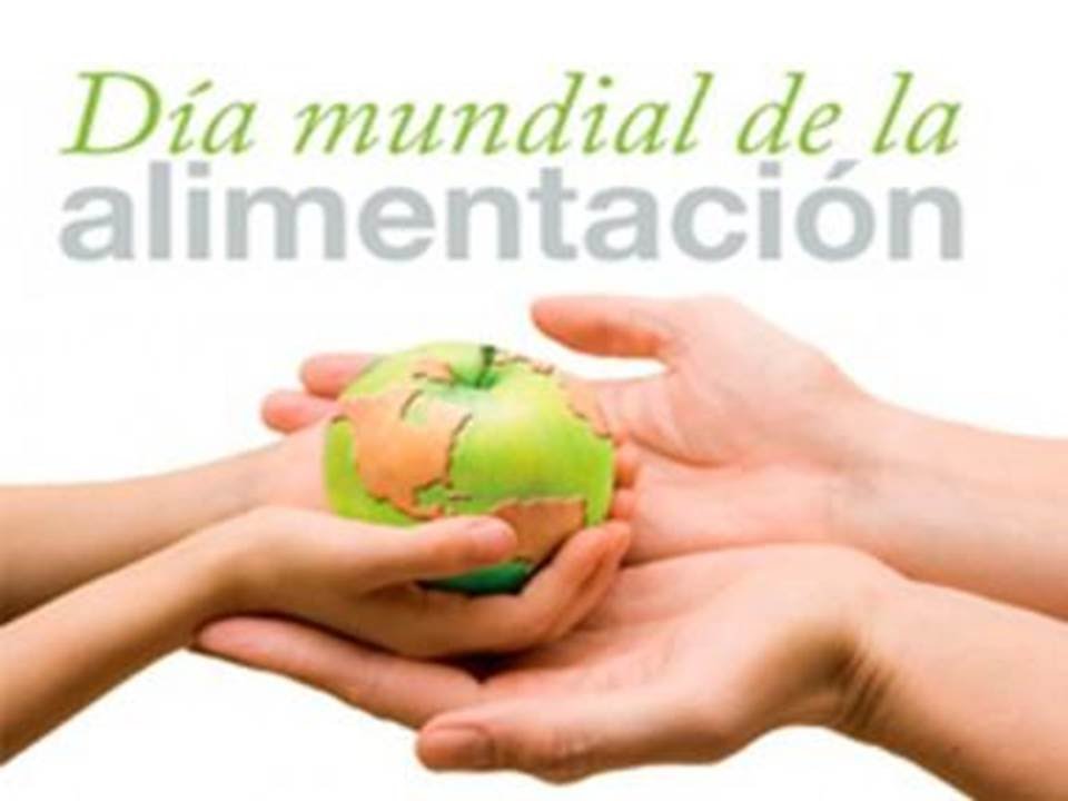 Día Mundial De La Alimentación 16 De Octubre, 2016 | ESAH