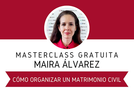 MASTERCLASS ONLINE: CÓMO ORGANIZAR UN MATRIMONIO CIVIL